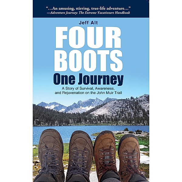 Four Boots-One Journey / Beaufort Books, Jeff Alt