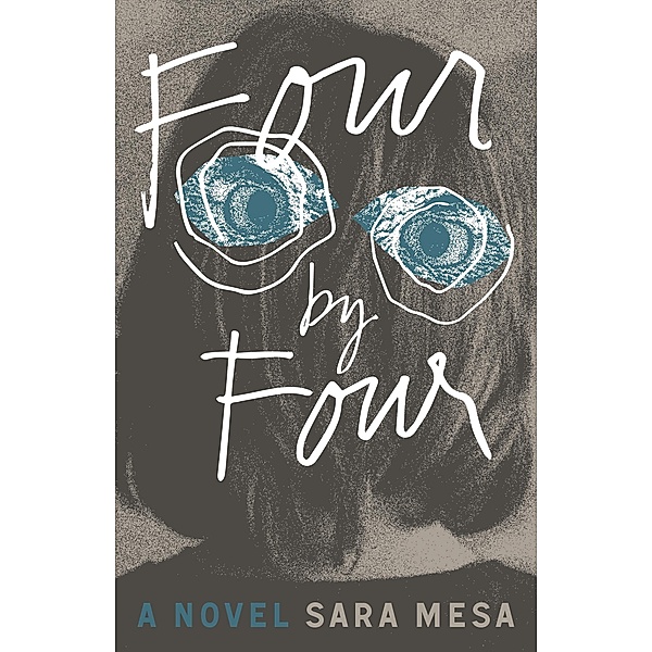 Four by Four, Sara Mesa