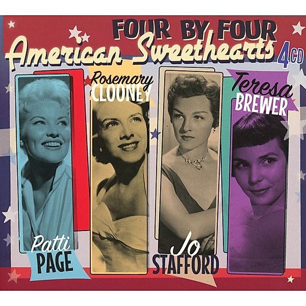 Four By Four - American Sweethearts, Patti Page, R.clooney, Jo Stafford, Teresa Brewer