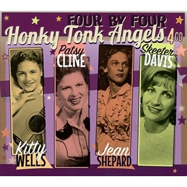 Four By Four-Honky Tonk Angels, K. Wells, P. Cline, J. Shepard, S. Davis