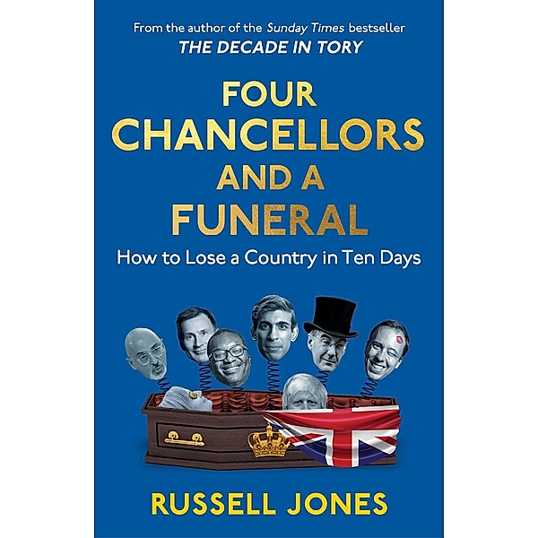 Four Chancellors and a Funeral, Russell Jones