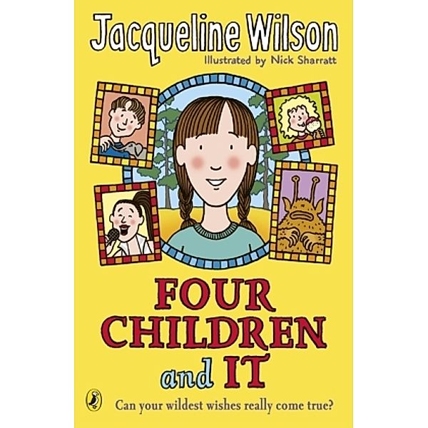 Four Children and It, Jacqueline Wilson