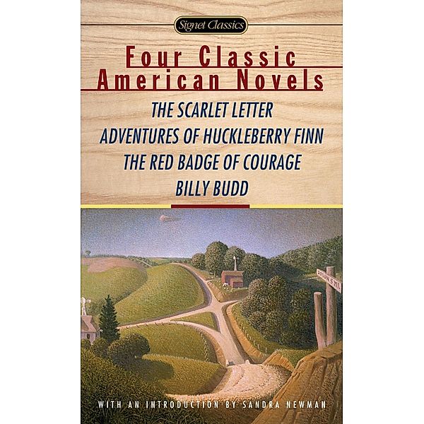 Four Classic American Novels, Nathaniel Hawthorne, Mark Twain, Stephen Crane, Herman Melville