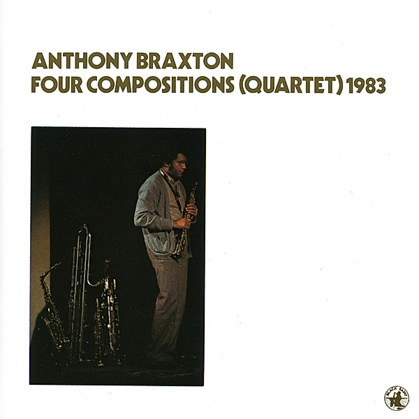 Four Compositions (Quartet) 1983, Anthony Braxton