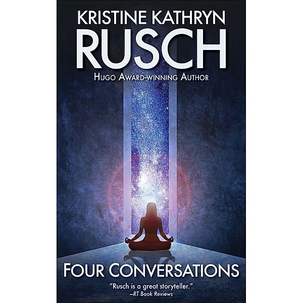 Four Conversations, Wmg Publishing, Kristine Kathryn Rusch