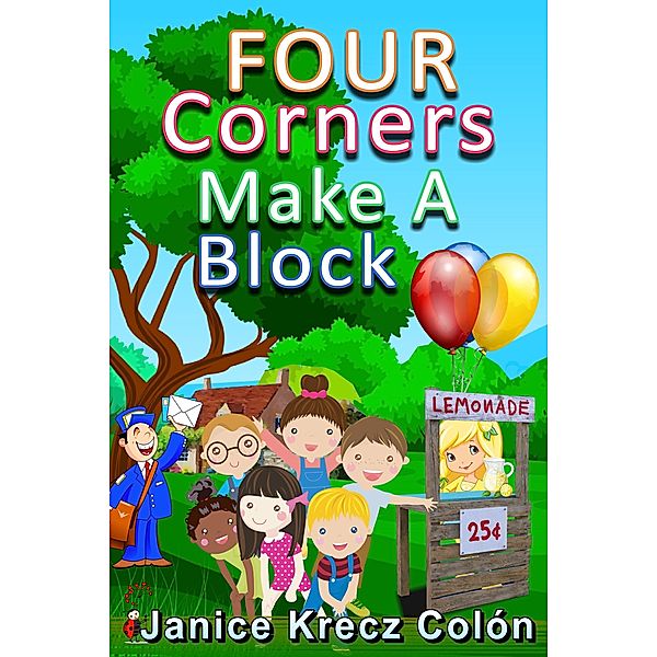 Four Corners Make A Block, Janice Krecz Colon