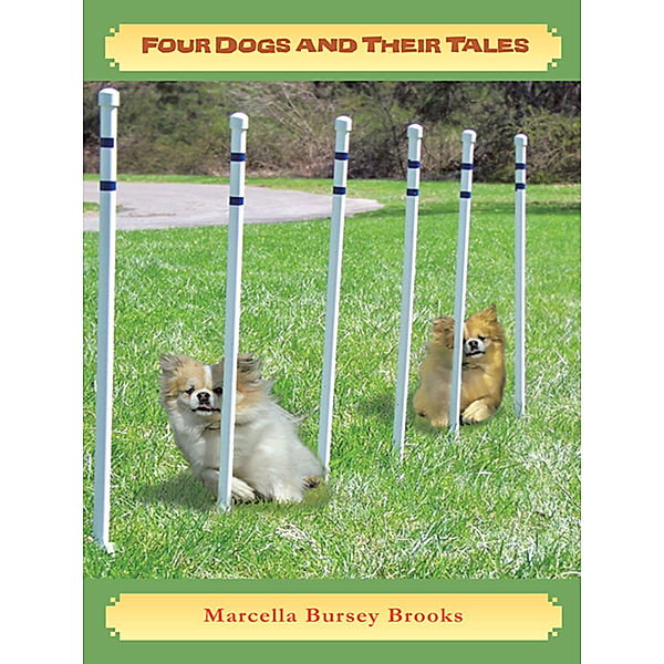 Four Dogs and Their Tales, Marcella Bursey