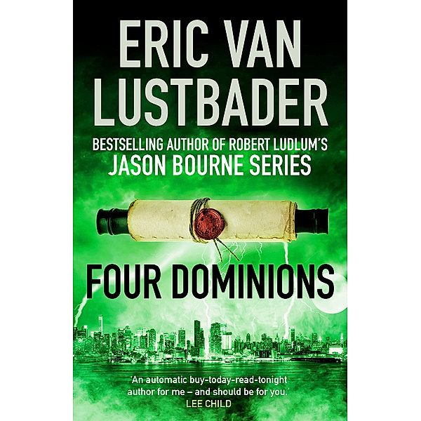 Four Dominions, Eric Van Lustbader