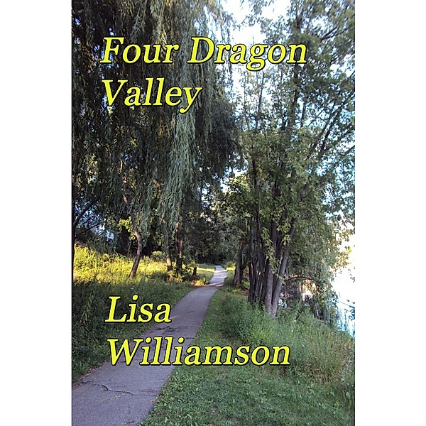 Four Dragon Valley (Fantasies in Fur, #2) / Fantasies in Fur, Lisa Williamson