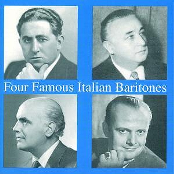 Four Famous Italian Baritones, Basiola, Tagliabue, Bechi