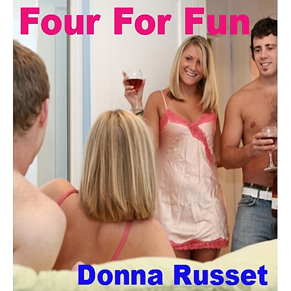 Four For Fun, Donna Russet