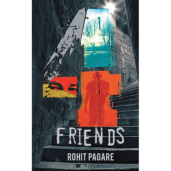 Four Friends, Rohit Pagare