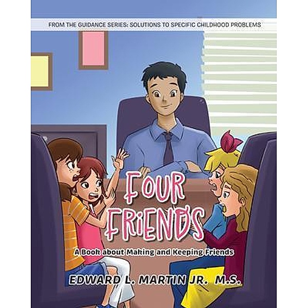 Four Friends, Edward L. Martin Jr. M. S.