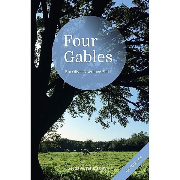 Four Gables [Grossdruck], Gerda M. Neumann