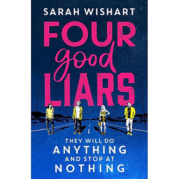 Four Good Liars, Sarah Wishart