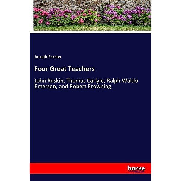 Four Great Teachers, Joseph Forster