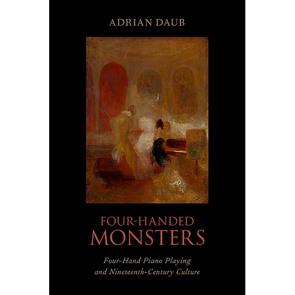 Four-Handed Monsters, Adrian Daub