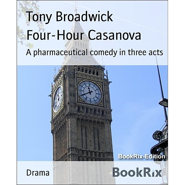 Four-Hour Casanova, Tony Broadwick