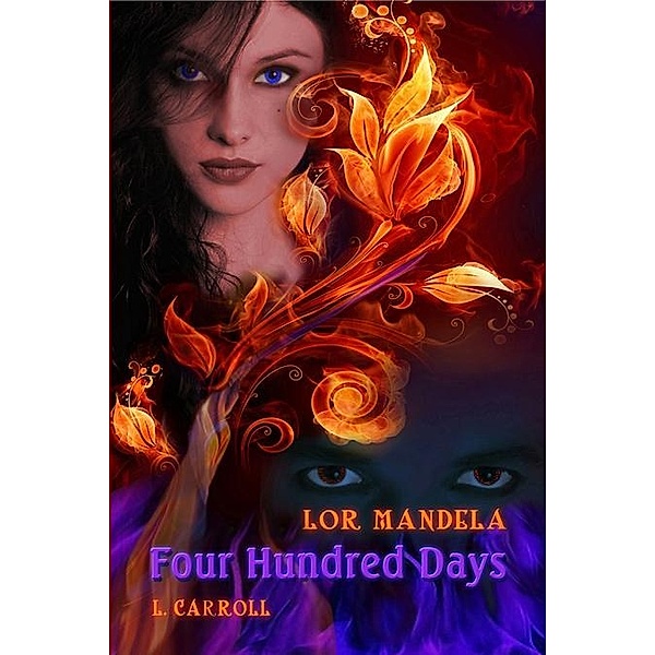 Four Hundred Days / L Carroll, L. Carroll
