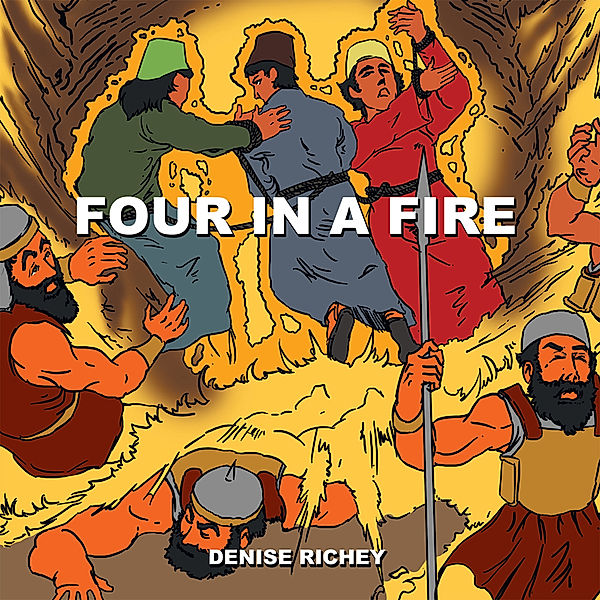 Four in a Fire, Denise Richey