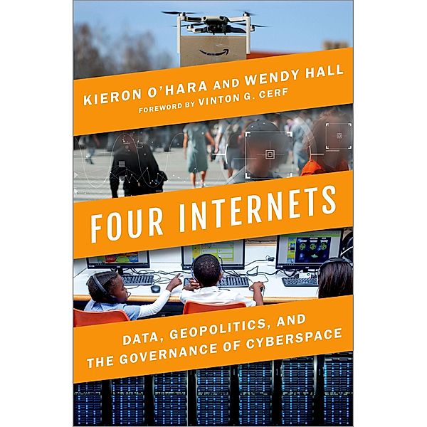 Four Internets, Kieron O'Hara, Wendy Hall