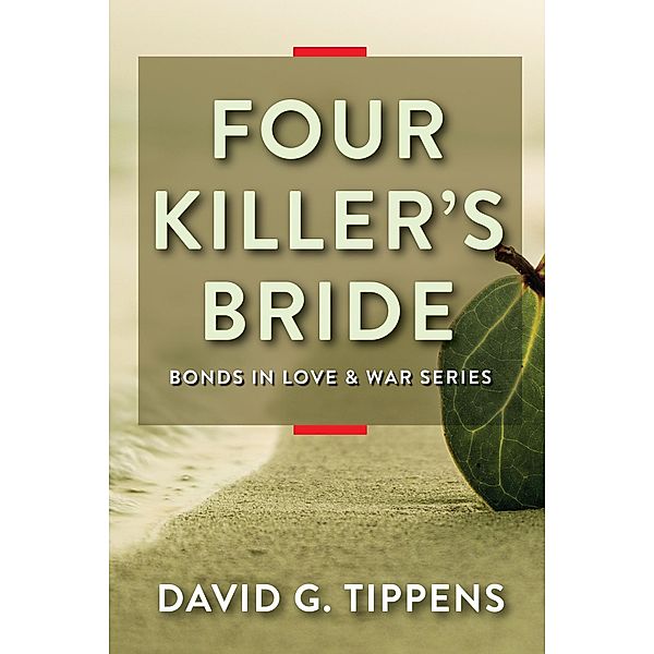 Four Killer's Bride, David G Tippens