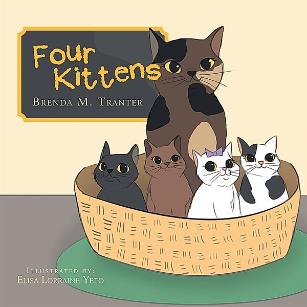 Four Kittens, Brenda M. Tranter