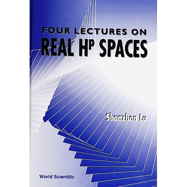 Four Lectures On Real Hp Spaces, Shanzhen Lu