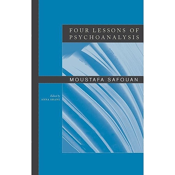 Four Lessons of Psychoanalysis, Moustafa Safouan