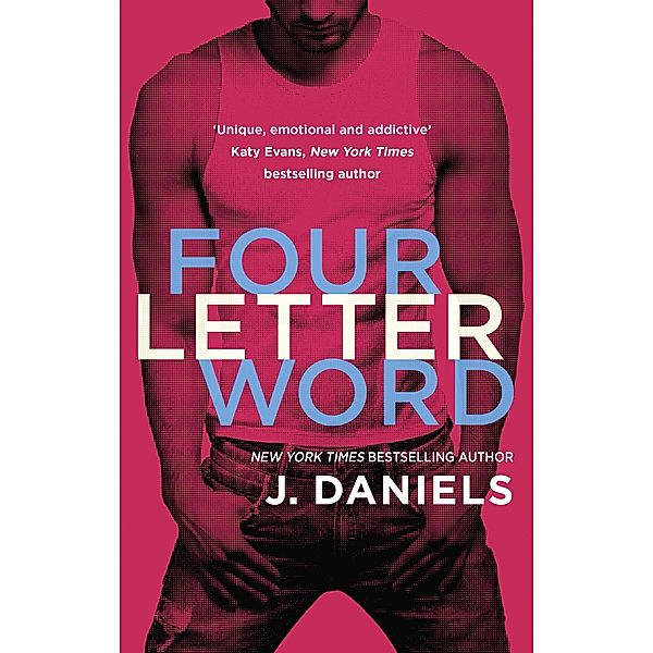 Four Letter Word / Dirty Deeds Bd.1, J. Daniels