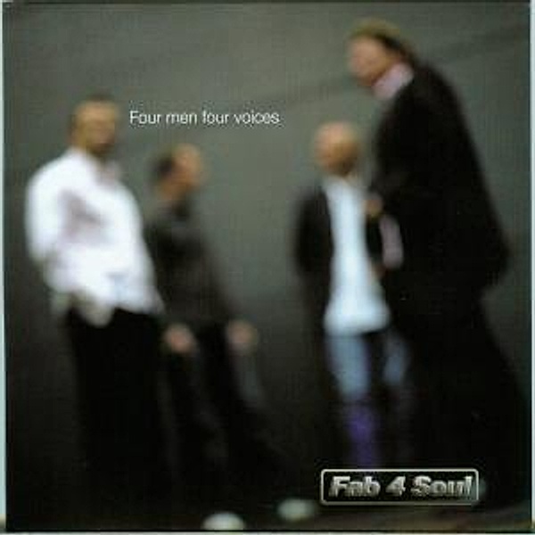 Four Men Four Voices, Fab 4 Soul