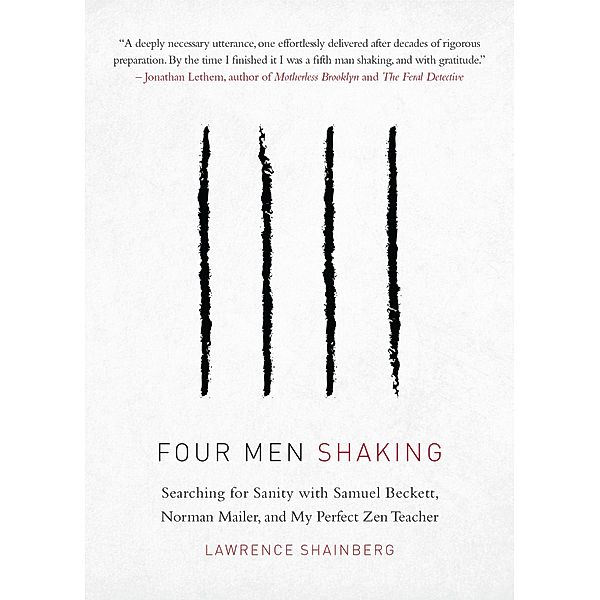 Four Men Shaking, Lawrence Shainberg