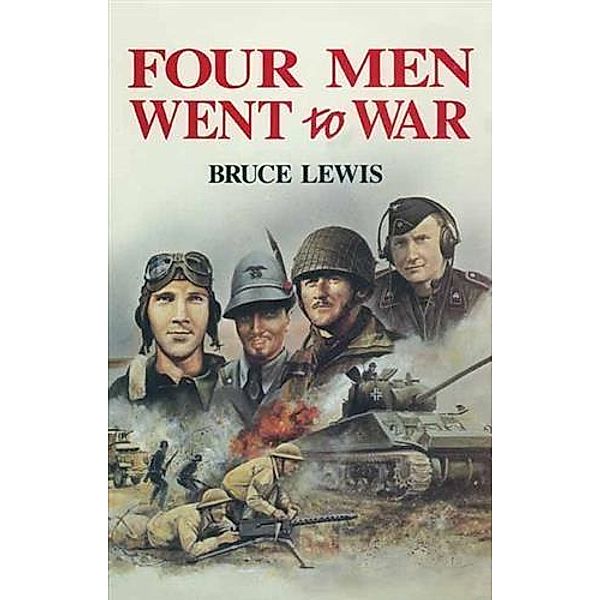 Four Men Went to War, Bruce Lewis