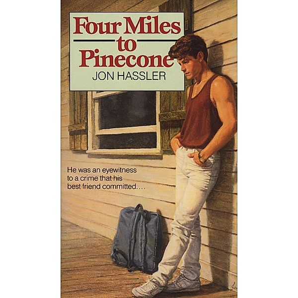 Four Miles to Pinecone, Jon Hassler