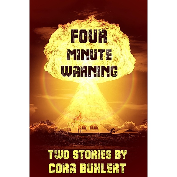 Four Minute Warning, Cora Buhlert