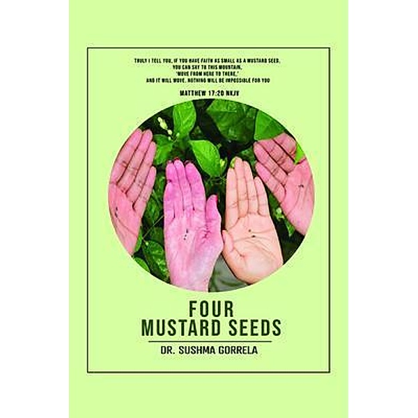 Four Mustard Seeds, Sushma Gorrela