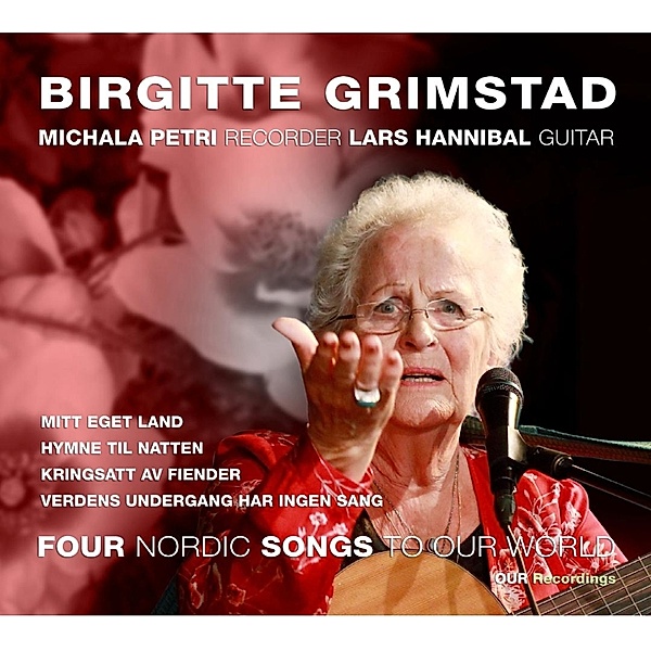 Four Nordic Songs To Our World, Brigitte Grimstad