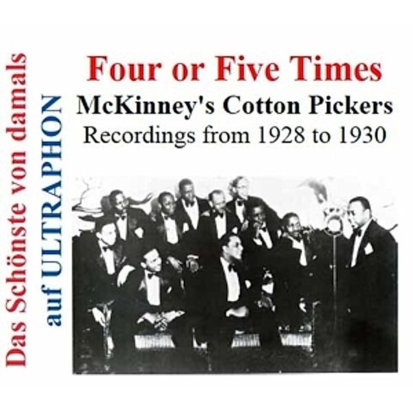 Four Or Five Times, McKinney's Cotton Pickers