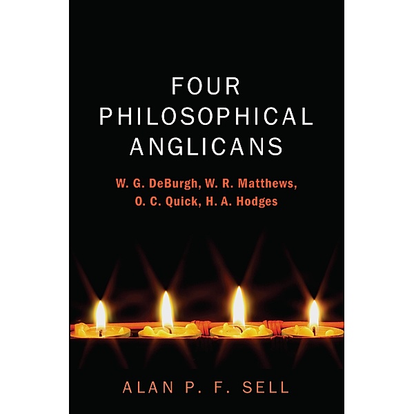 Four Philosophical Anglicans, Alan P. F. Sell