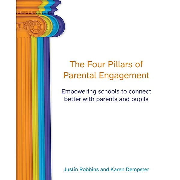 Four Pillars of Parental Engagement, Justin Robbins, Karen Dempster