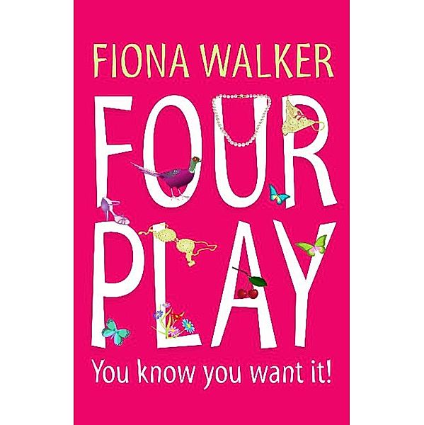 Four Play, Fiona Walker