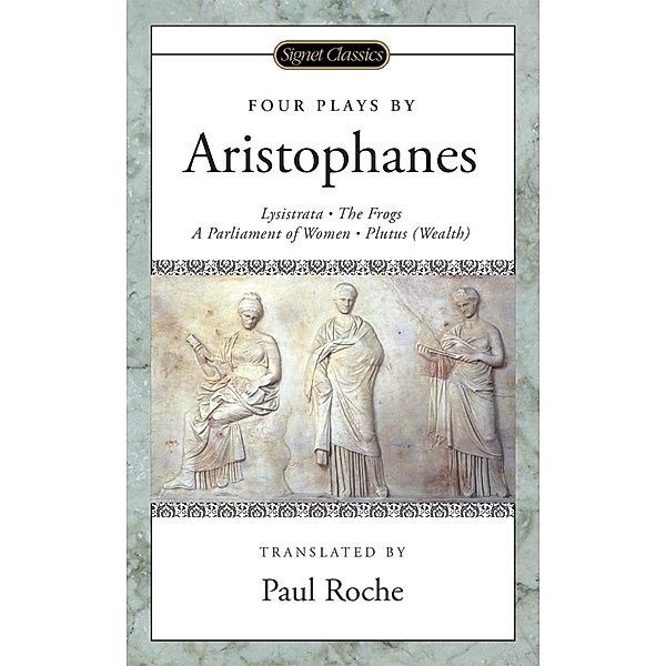 Four Plays, Aristophanes