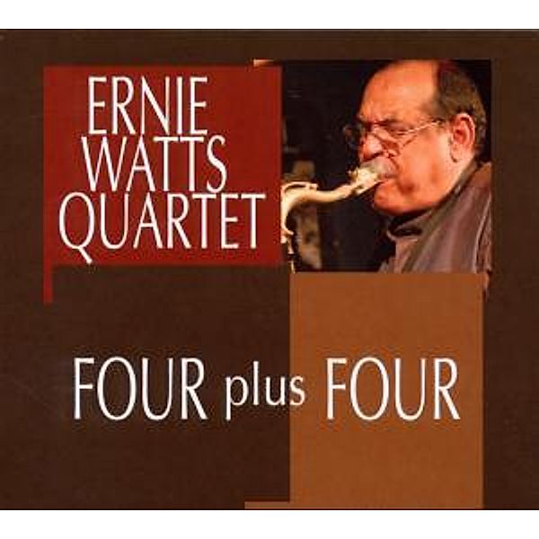 Four Plus Four, Ernie Quartet Watts