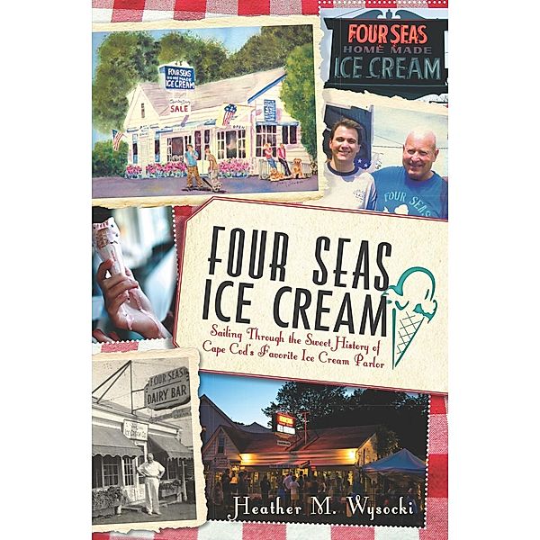 Four Seas Ice Cream, Heather M. Wysocki