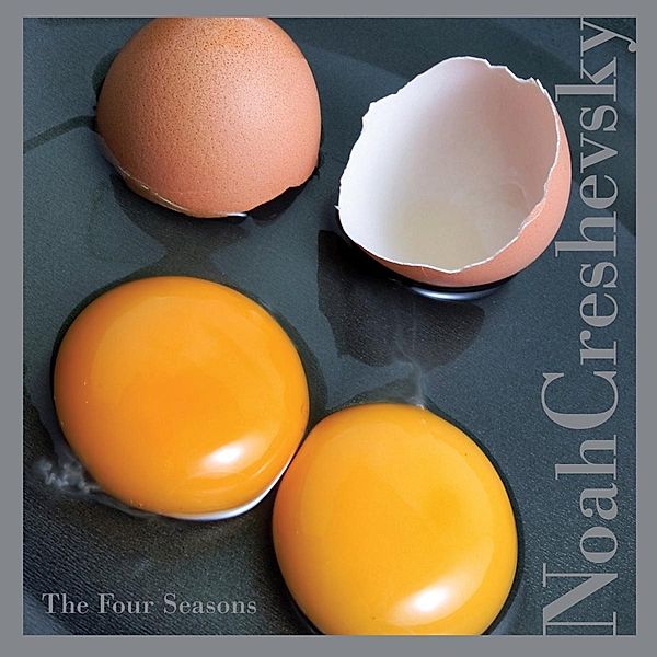 Four Seasons, Noah Creshevsky