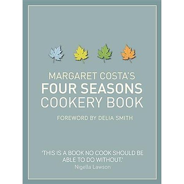Four Seasons Cookery Book, Margaret Costa