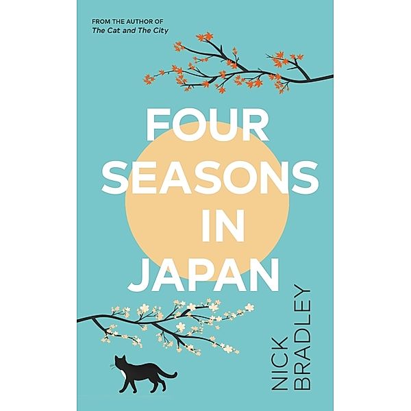 Four Seasons in Japan, Nick Bradley