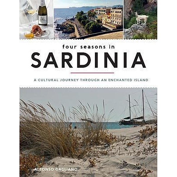 Four Seasons in Sardinia / Alfonso Gagliano, Alfonso Gagliano