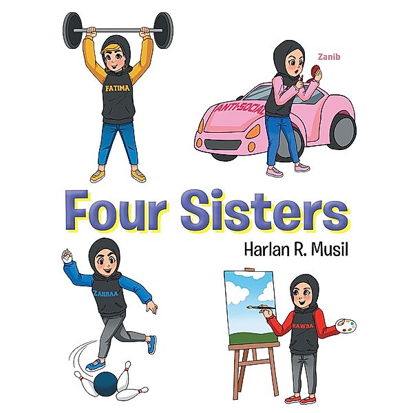 Four Sisters, Harlan R. Musil