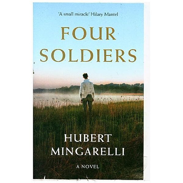 Four Soldiers, Hubert Mingarelli